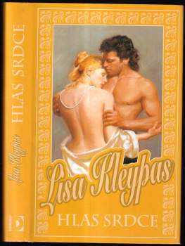 Lisa Kleypas: Hlas srdce