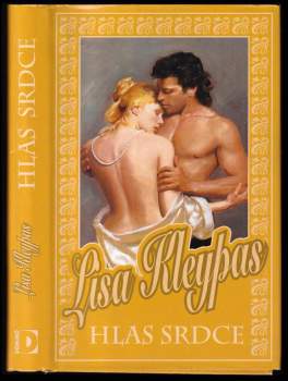 Lisa Kleypas: Hlas srdce