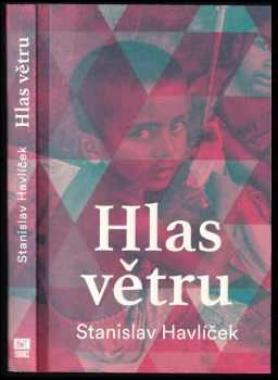 Stanislav Havlíček: Hlas větru