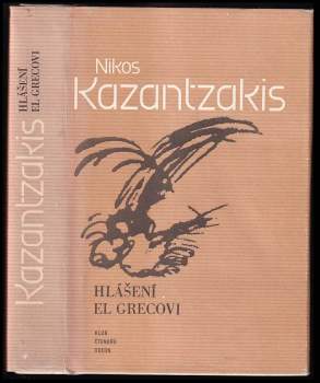 Nikos Kazantzakis: Hlášení El Grecovi