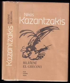 Nikos Kazantzakis: Hlášení El Grecovi