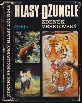 Hlasy džungle - Zdeněk Veselovský (1976, Orbis) - ID: 826627