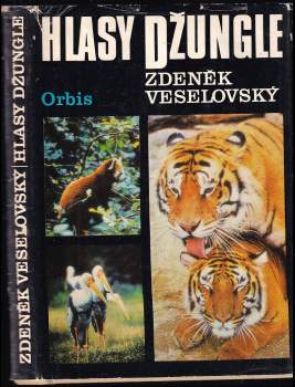 Hlasy džungle - Zdeněk Veselovský (1976, Orbis) - ID: 770293
