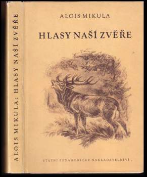 Hlasy naší zvěře