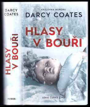 Hlasy v bouři - Darcy Coates (2021, Dobrovský s.r.o) - ID: 794856