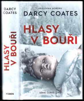 Hlasy v bouři - Darcy Coates (2021, Dobrovský s.r.o) - ID: 759324