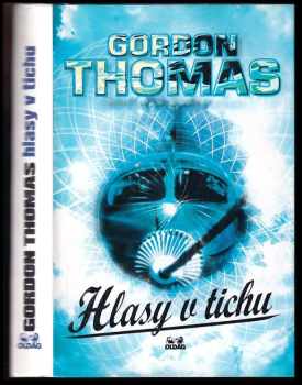 Gordon Thomas: Hlasy v tichu