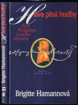 Brigitte Hamann: Hlava plná hudby