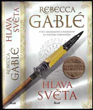 Rebecca Gablé: Hlava světa