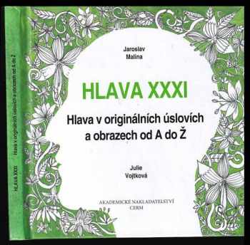 Jaroslav Malina: Hlava XXXI