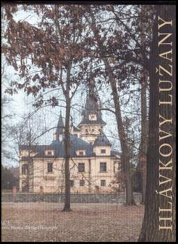 Josef Hlávka: Hlávkovy Lužany