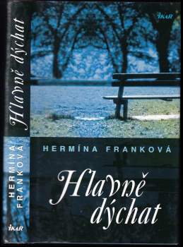Hlavně dýchat