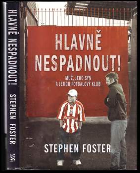 Stephen Foster: Hlavně nespadnout!