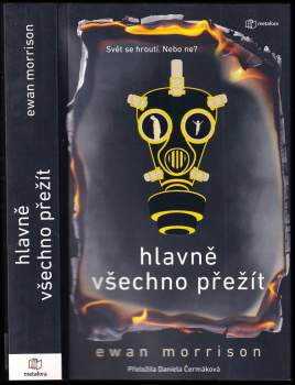 Ewan Morrison: Hlavně všechno přežít