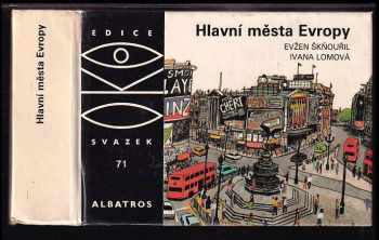 Hlavní města Evropy - Evžen Škňouřil (1989, Albatros) - ID: 808151