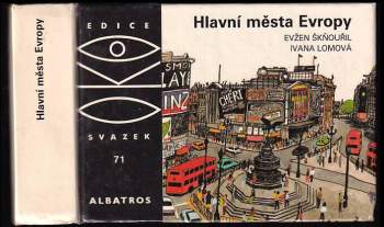 Hlavní města Evropy - Evžen Škňouřil (1989, Albatros) - ID: 788644