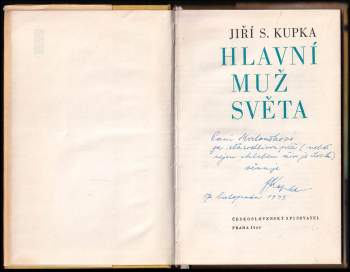 Jiří Svetozar Kupka: Hlavní muž světa