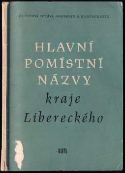 Hlavní pomístní názvy kraje Libereckého