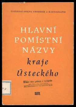 Hlavní pomístní názvy kraje Ústeckého