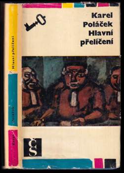 Karel Poláček: Hlavní přelíčení