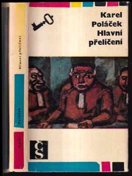 Karel Poláček: Hlavní přelíčení