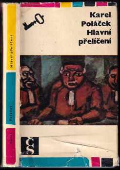 Hlavní přelíčení - Karel Poláček (1969, Československý spisovatel) - ID: 742450