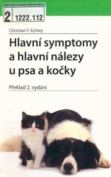 Hlavní symptomy a hlavní nálezy u psa a kočky