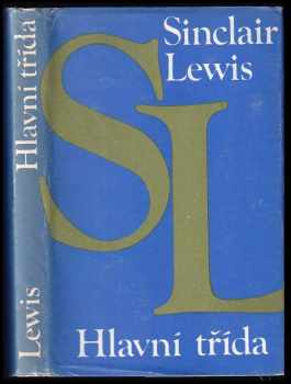 Sinclair Lewis: Hlavní třída