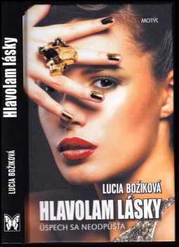 Hlavolam lásky : úspech sa neodpúšťa