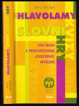 Terry H Stickels: Hlavolamy, kvizy, slovní hry