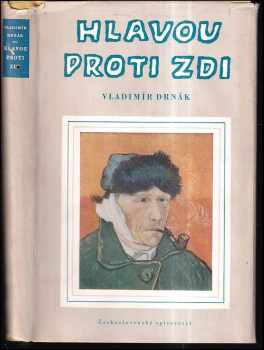 Hlavou proti zdi - Vladimír Drnák (1955, Československý spisovatel) - ID: 1572142