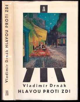 Hlavou proti zdi - Vladimír Drnák (1969, Melantrich) - ID: 1503517