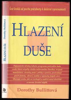Dorothy Bullitt: Hlazení duše