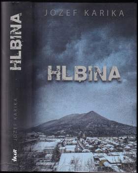 Jozef Karika: Hlbina