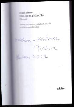 Ivan Binar: Hle, co se přihodilo