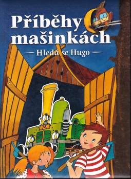 Dita Křišťanová: Hledá se Hugo, aneb, Kdo zachrání pana Plíška