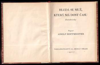Adolf Hoffmeister: Hledá se muž, který má dost času