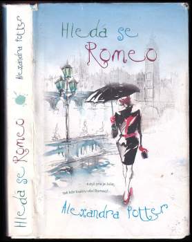 Alexandra Potter: Hledá se Romeo