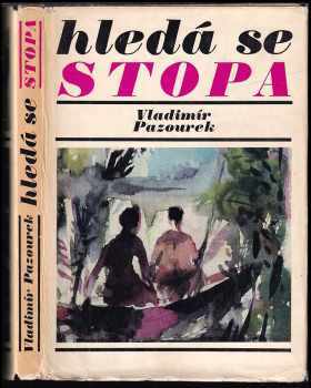 Vladimír Pazourek: Hledá se stopa