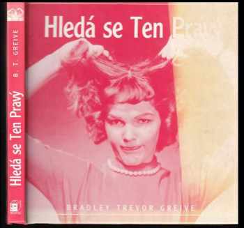 Hledá se Ten pravý - Bradley Trevor Greive (2002, Metafora) - ID: 556103