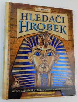 Clive Gifford: Hledači hrobek