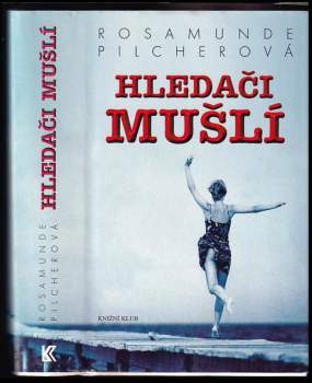 Hledači mušlí : román