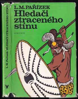 Hledači ztraceného stínu