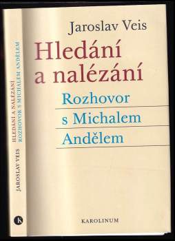 Jaroslav Veis: Hledání a nalézání