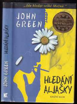 John Green: Hledání Aljašky