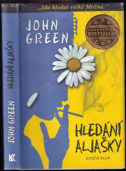 John Green: Hledání Aljašky