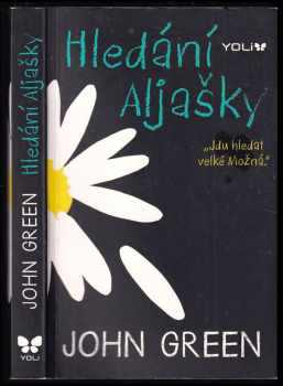 John Green: Hledání Aljašky