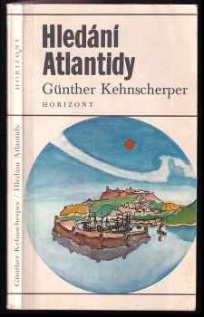 Günther Kehnscherper: Hledání Atlantidy