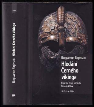 Bergsveinn Birgisson: Hledání Černého vikinga