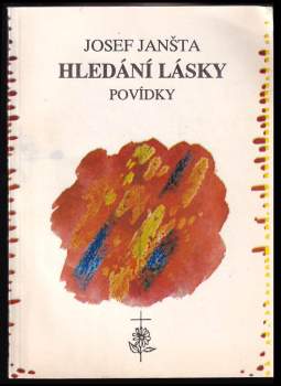 Josef Jansta: Hledání lásky